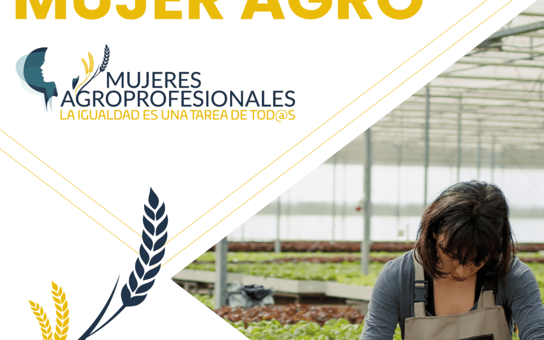 Abierto el plazo de presentación de candidaturas de los V PREMIOS MUJERAGRO