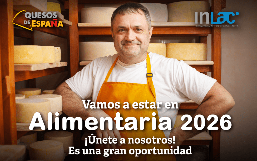¡InLac te invita a ALIMENTARIA 2026! Participa como quesería coexpositora