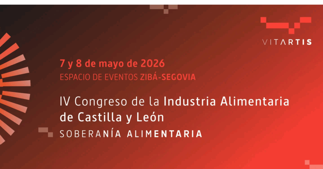 IV Congreso de la Industria Alimentaria de Castilla y León – VITARTIS