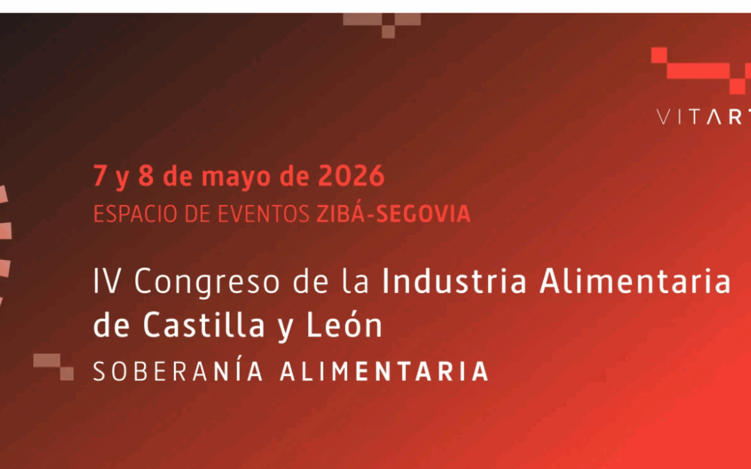IV Congreso de la Industria Alimentaria de Castilla y León – VITARTIS